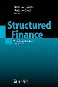 Structured Finance: Techniques, Products and Market - cover