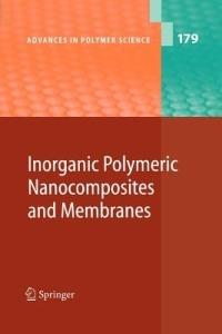 Inorganic Polymeric Nanocomposites and Membranes - cover