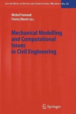 Mechanical Modelling and Computational Issues in Civil Engineering - cover