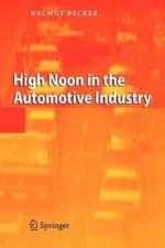 High Noon in the Automotive Industry