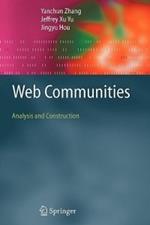 Web Communities: Analysis and Construction