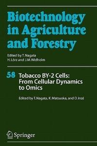 Tobacco BY-2 Cells: From Cellular Dynamics to Omics - cover