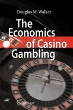 The Economics of Casino Gambling