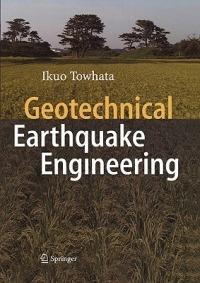 Geotechnical Earthquake Engineering - Ikuo Towhata - cover