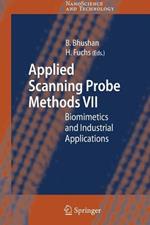 Applied Scanning Probe Methods VII: Biomimetics and Industrial Applications