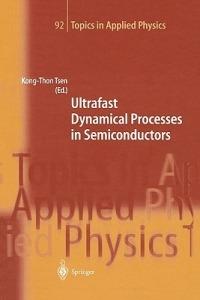 Ultrafast Dynamical Processes in Semiconductors - cover