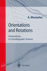 Orientations and Rotations: Computations in Crystallographic Textures