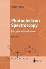 Photoelectron Spectroscopy: Principles and Applications