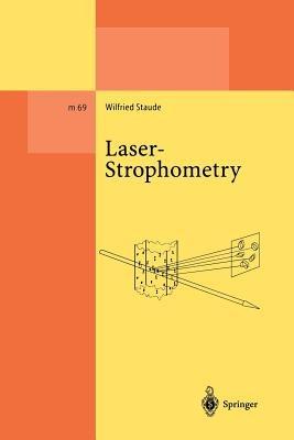 Laser-Strophometry: High-Resolution Techniques for Velocity Gradient Measurements in Fluid Flows - Wilfried Staude - cover