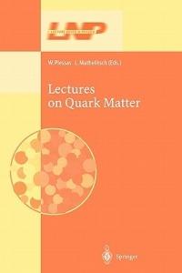 Lectures on Quark Matter - cover