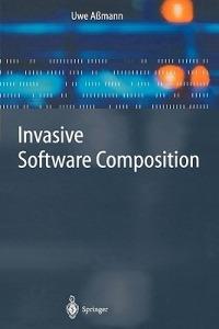Invasive Software Composition - Uwe Aßmann - cover