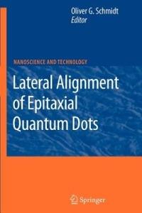 Lateral Alignment of Epitaxial Quantum Dots - cover