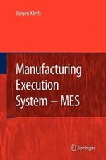 Manufacturing Execution System - MES