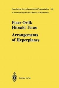Arrangements of Hyperplanes - Peter Orlik,Hiroaki Terao - cover