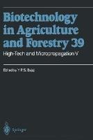High-Tech and Micropropagation V