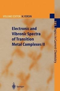 Electronic and Vibronic Spectra of Transition Metal Complexes II - cover