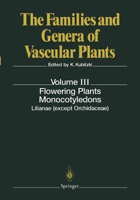 Flowering Plants. Monocotyledons: Lilianae (except Orchidaceae) - cover