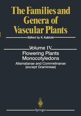 Flowering Plants. Monocotyledons: Alismatanae and Commelinanae (except Gramineae) - cover