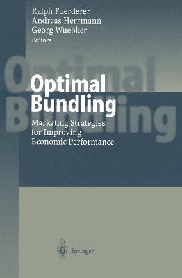 Optimal Bundling: Marketing Strategies for Improving Economic Performance - cover