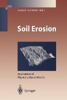 Soil Erosion: Application of Physically Based Models - cover
