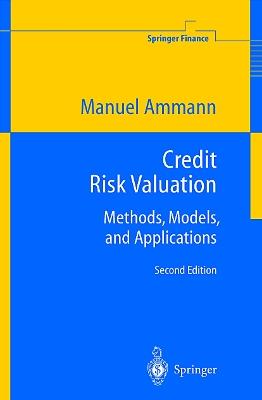 Credit Risk Valuation: Methods, Models, and Applications - Manuel Ammann - cover