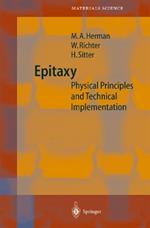 Epitaxy: Physical Principles and Technical Implementation