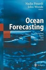 Ocean Forecasting: Conceptual Basis and Applications
