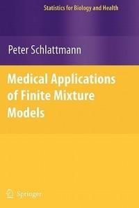 Medical Applications of Finite Mixture Models - Peter Schlattmann - cover