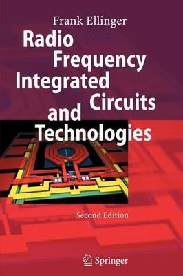 Radio Frequency Integrated Circuits and Technologies - Frank Ellinger - cover