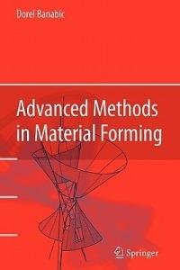 Advanced Methods in Material Forming - Dorel Banabic - cover