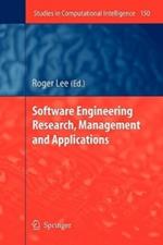 Software Engineering Research, Management and Applications