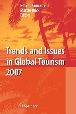 Trends and Issues in Global Tourism 2007 - cover