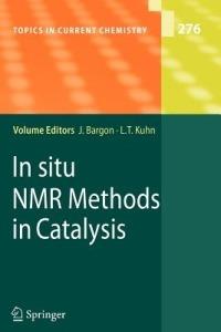 In situ NMR Methods in Catalysis - cover