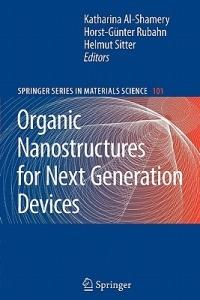 Organic Nanostructures for Next Generation Devices - cover