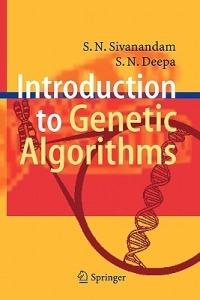 Introduction to Genetic Algorithms - S.N. Sivanandam,S. N. Deepa - cover