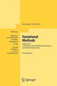 Variational Methods: Applications to Nonlinear Partial Differential Equations and Hamiltonian Systems - Michael Struwe - cover