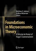 Foundations in Microeconomic Theory: A Volume in Honor of Hugo F. Sonnenschein