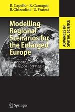 Modelling Regional Scenarios for the Enlarged Europe: European Competitiveness and Global Strategies