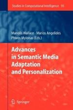 Advances in Semantic Media Adaptation and Personalization
