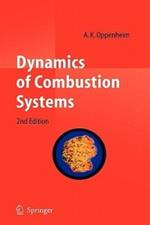 Dynamics of Combustion Systems