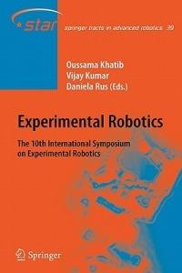 Experimental Robotics: The 10th International Symposium on Experimental Robotics - cover