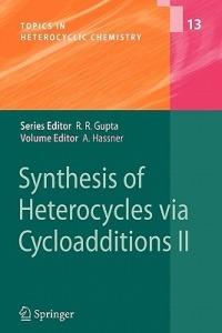Synthesis of Heterocycles via Cycloadditions II - cover