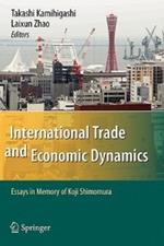 International Trade and Economic Dynamics: Essays in Memory of Koji Shimomura