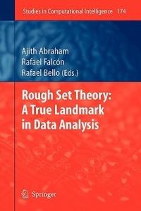 Rough Set Theory: A True Landmark in Data Analysis - cover