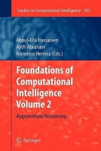 Foundations of Computational Intelligence Volume 2: Approximate Reasoning - cover