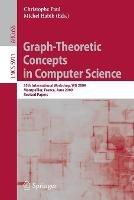Graph-Theoretic Concepts in Computer Science: 35th International Workshop, WG 2009, Montpellier, France, June 24-26, 2009, Revised Papers