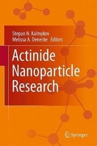 Actinide Nanoparticle Research - cover