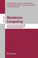 Membrane Computing: 10th International Workshop, WMC 2009, Curtea de Arges, Romania, August 24-27, 2009. Revised Selected and Invited Papers - cover