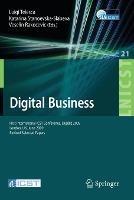 Digital Business: First International ICST Conference, DigiBiz 2009, London, UK, June 17-19, 2009, Revised Selected Papers - cover
