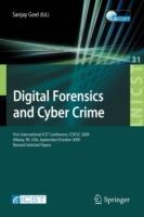 Digital Forensics and Cyber Crime: First International ICST Conference, ICDF2C 2009, Albany, Ny, USA, September 30 - October 2, 2009, Revised Selected Papers - cover